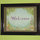 Hand painted Welcome as you come in the door..