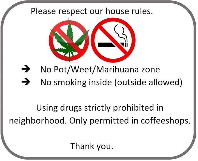 No drugs allowed.