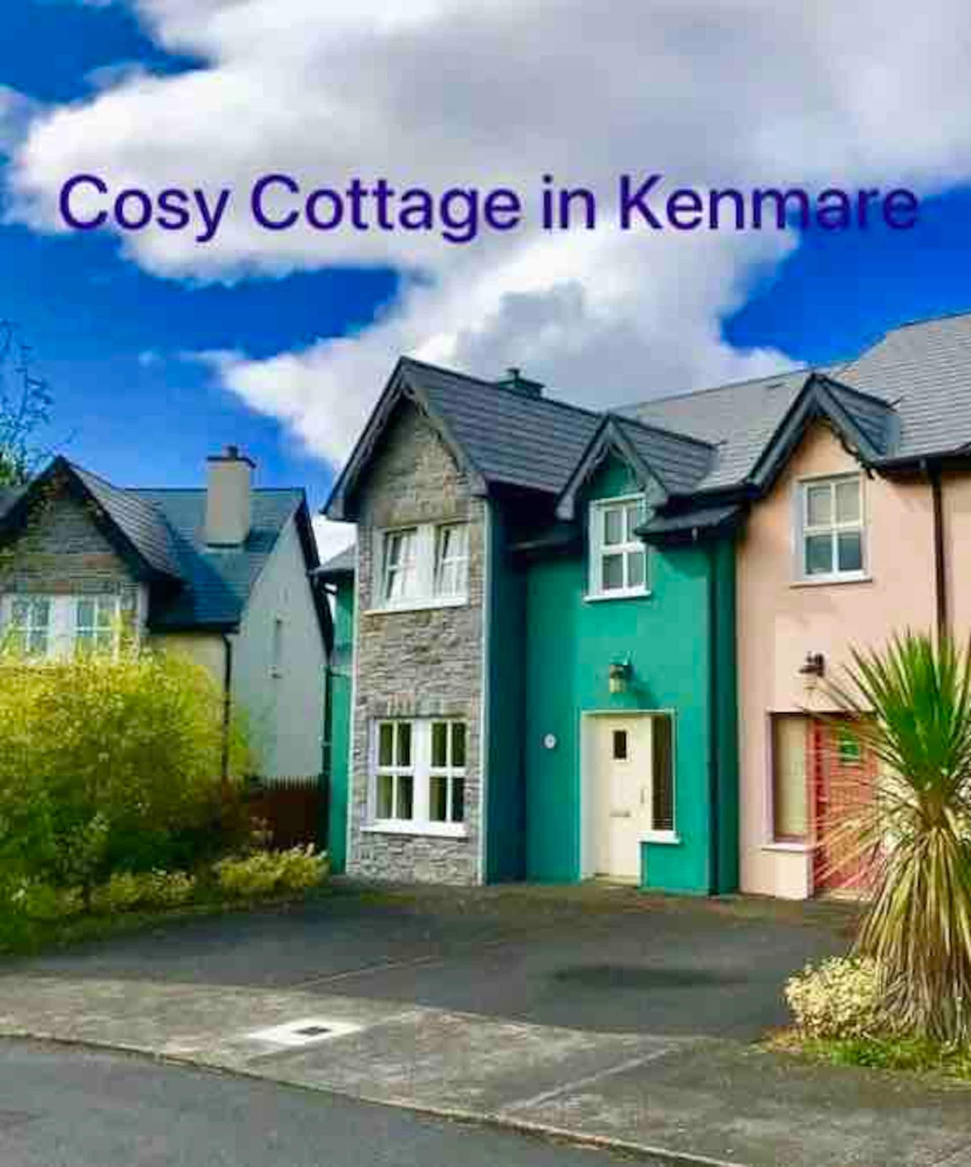 Entire, cozy cottage/ Kenmare/Kerry/ Ireland