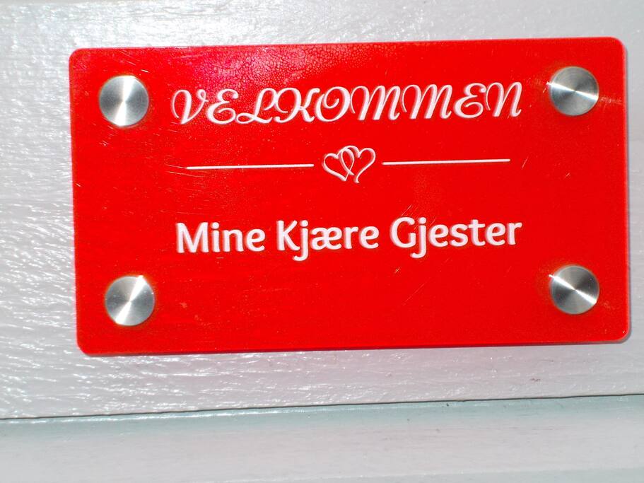Velkommen mine kjære gjester!