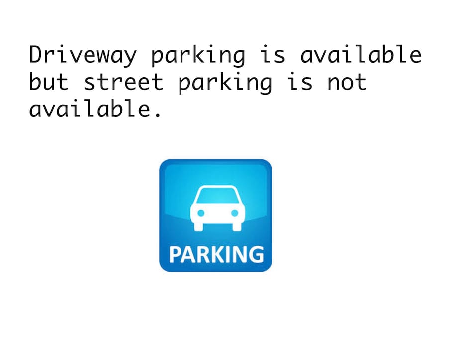 Parking spot available in the driveway.
