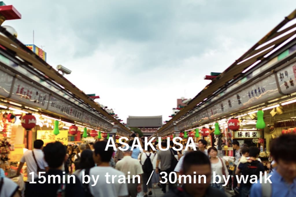 easy access to Asakusa! you can go to Asakusa by walk.