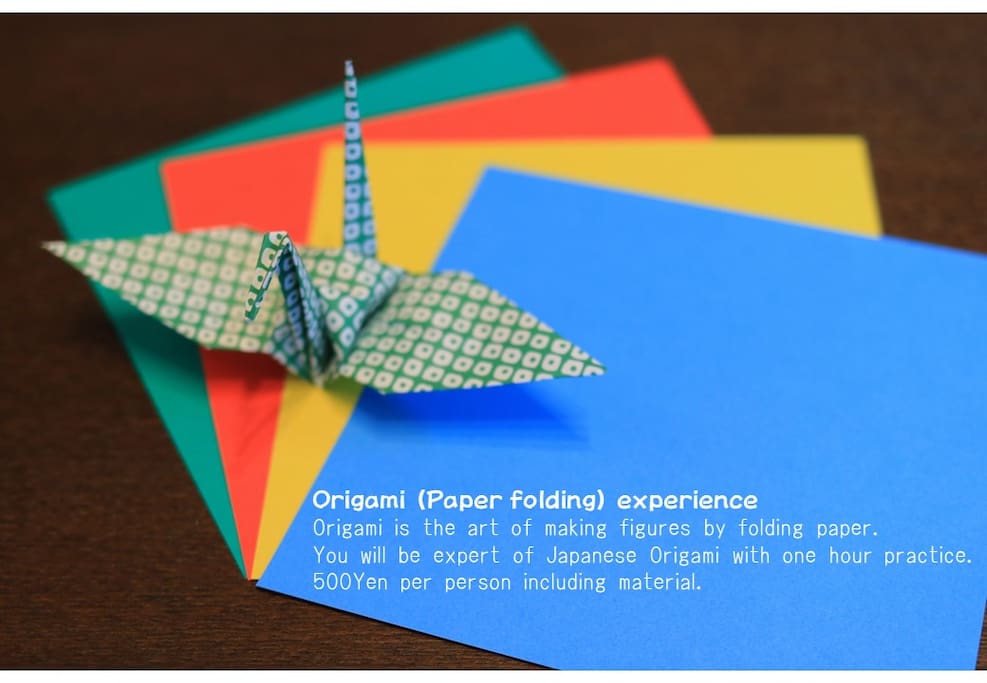 You can learn Japanese traditional Origami Art at my house.