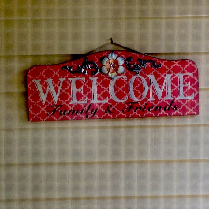 Welcome sign at front door
