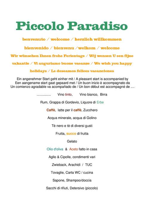 Piccolo Paradiso
Warum, Perche, Why, Porque, Pourquoi, Waarom