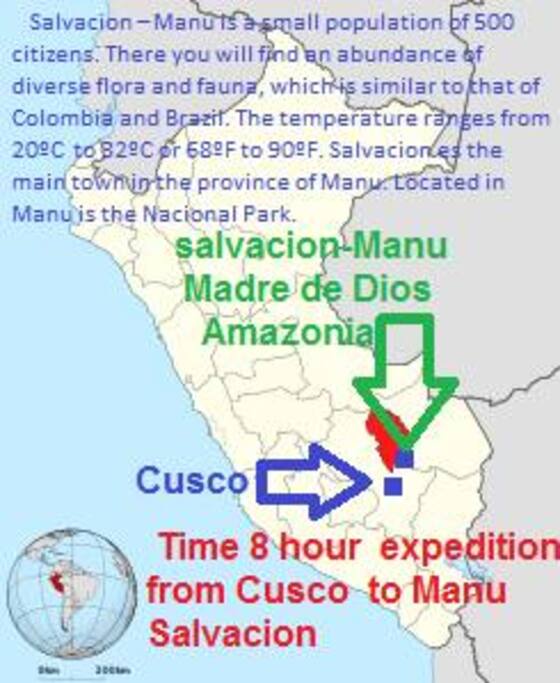 Salvación-Manu, esta ubicado a 8 horas en bus de Cusco.
