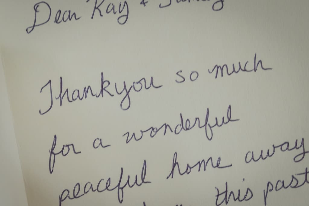 Guest left special card for thank you to me and family as guest enjoy a peaceful and wonderful staying home away home
