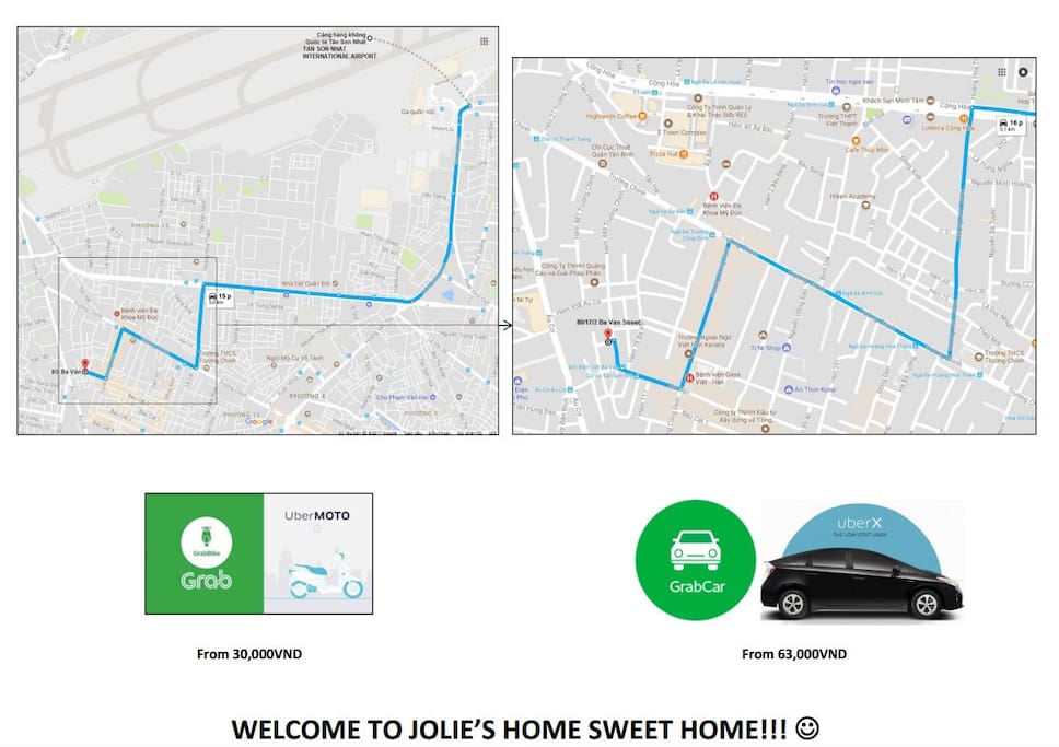 15 minutes from International airport to our home, it'll take around 30,000vnd by bike (grab/uber) or 60,000 - 80,000vnd by car (grab/uber) or 100,000vnd by taxi