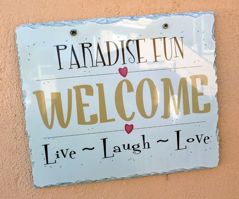 Welcome to Paradise Villa! Live ~ Laugh ~ Love