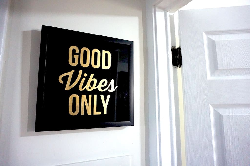 Good Vibes Only