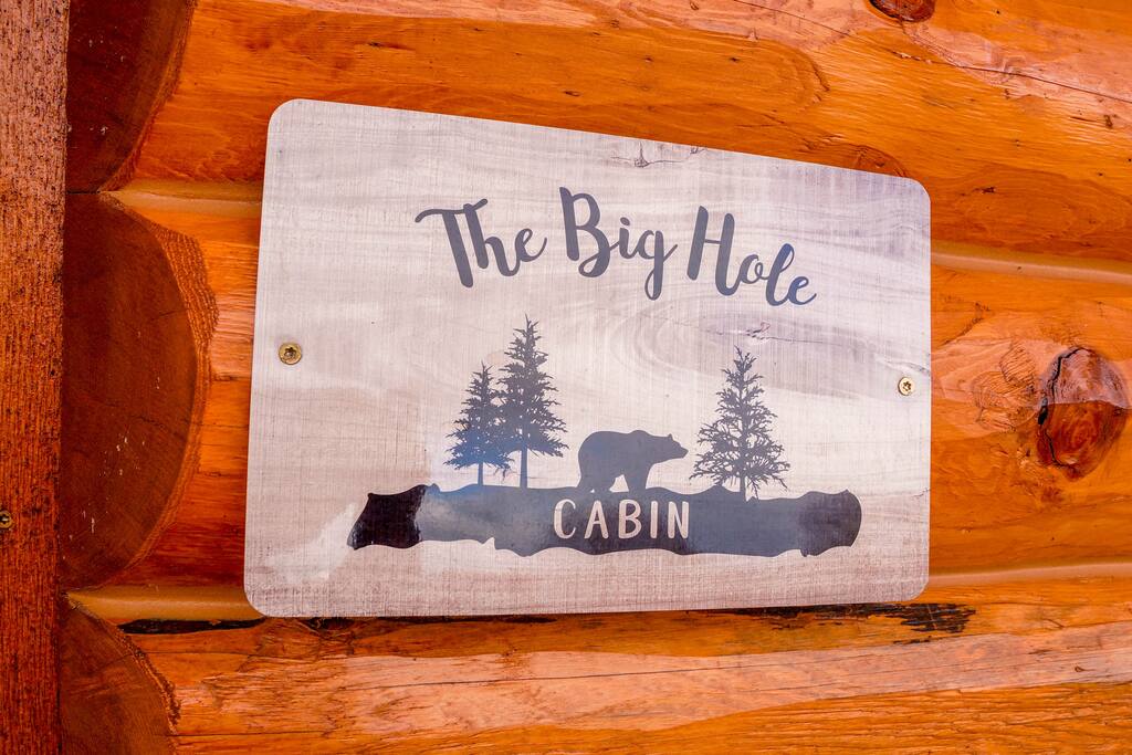 The Big Hole Cabin - Welcome Home!