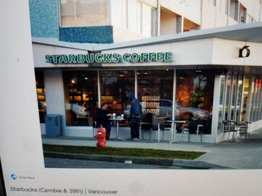 Have your morning coffee☕ & breakfast at STARBUCKS ( Cambie St. & 39th Ave (8 mins walk from house)