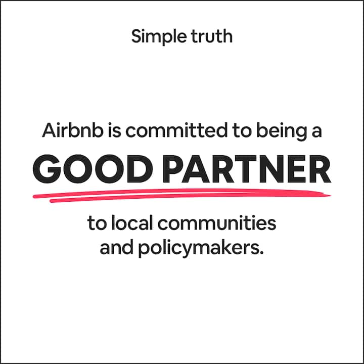 Airbnb is committed to being a good partner to local communities and policymakers