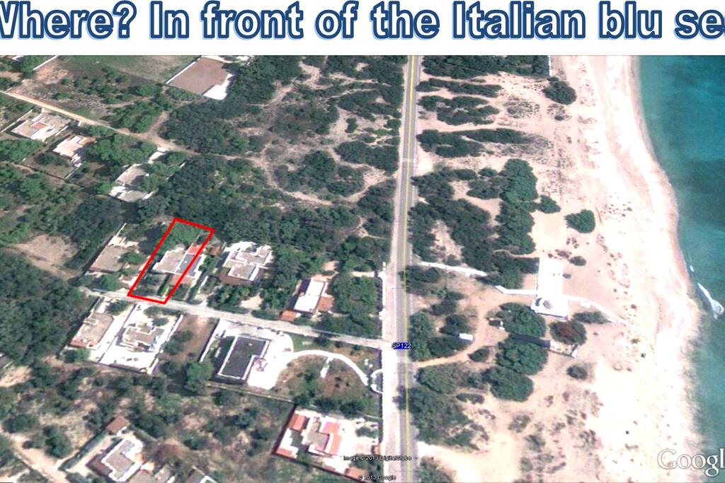 We are just in front of the Blue Italian Sea.