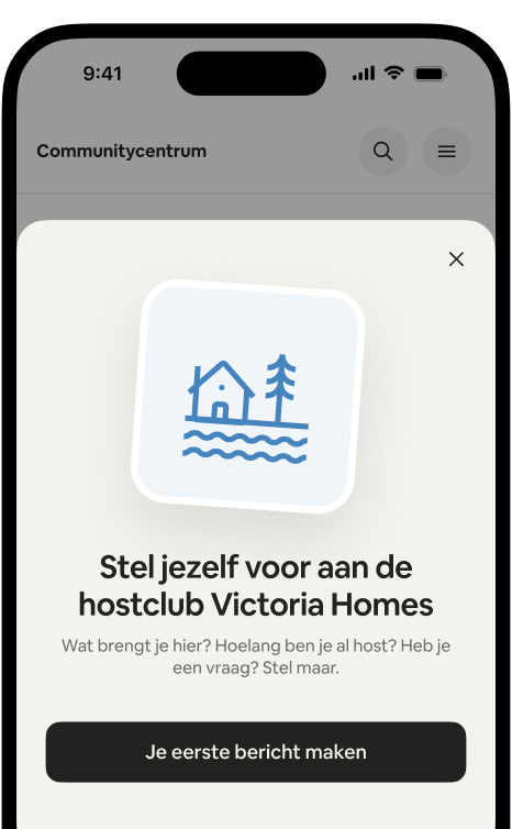 Telefoon met daarop de welkomstkaart 'Stel jezelf voor aan de hostclub Victoria Homes' en een knop 'Je eerste bericht maken'.