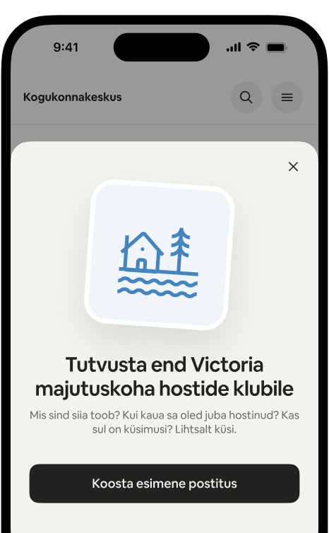 Telefon, kus on näha tervituskaart „Tutvusta end Victoria Homesi hostide klubile“ ja nupp „Koosta oma esimene postitus“.