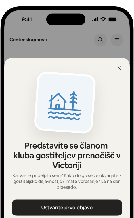 Telefon, ki prikazuje pozdravno sporočilo »Predstavite se članom kluba gostiteljev prenočišč v Victoriji« z gumbom »Ustvarite svojo prvo objavo«.