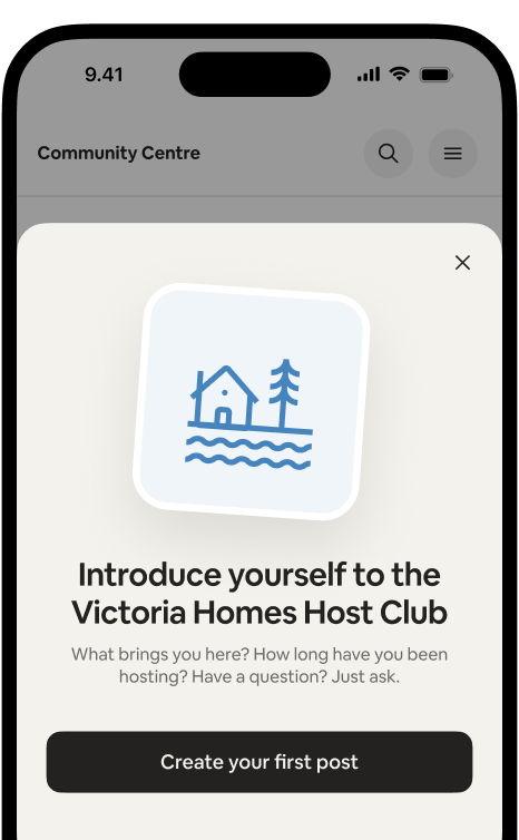 Phone showing the 'Introduce yourself to the Victoria Homes Host Club' welcome card with a 'Create your first post' button.