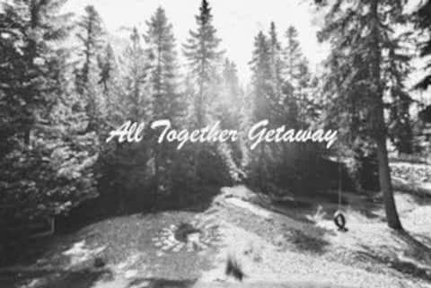 All Together Getaway