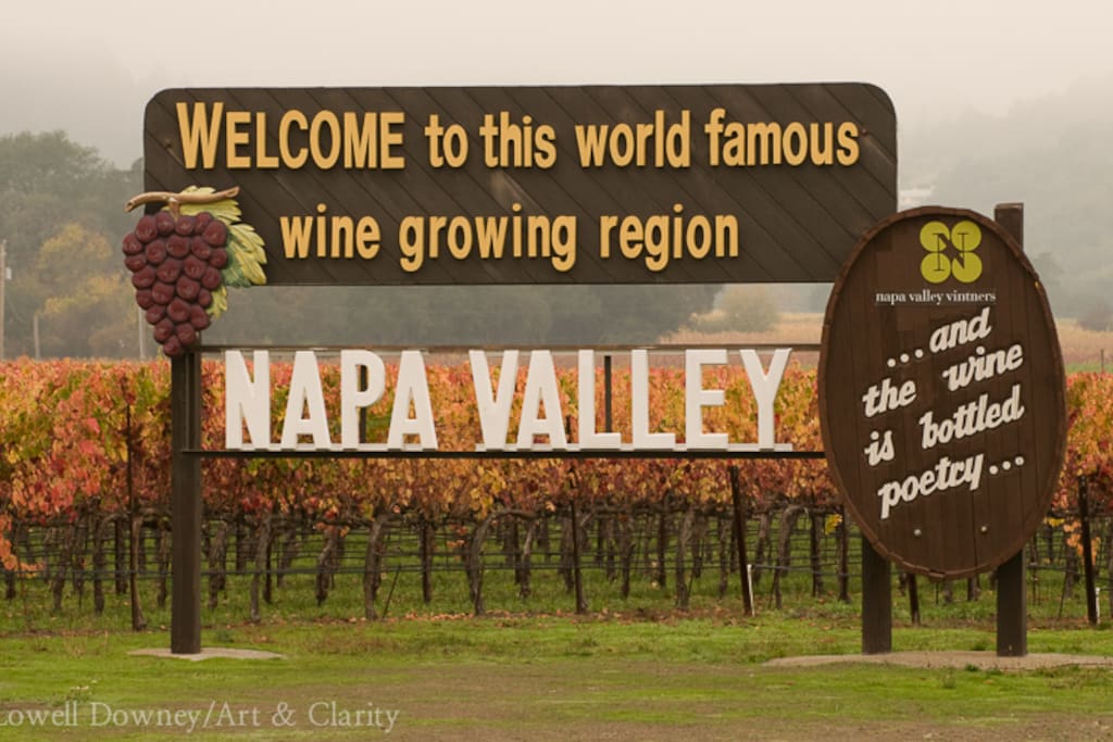 Welcome to Napa Valley...