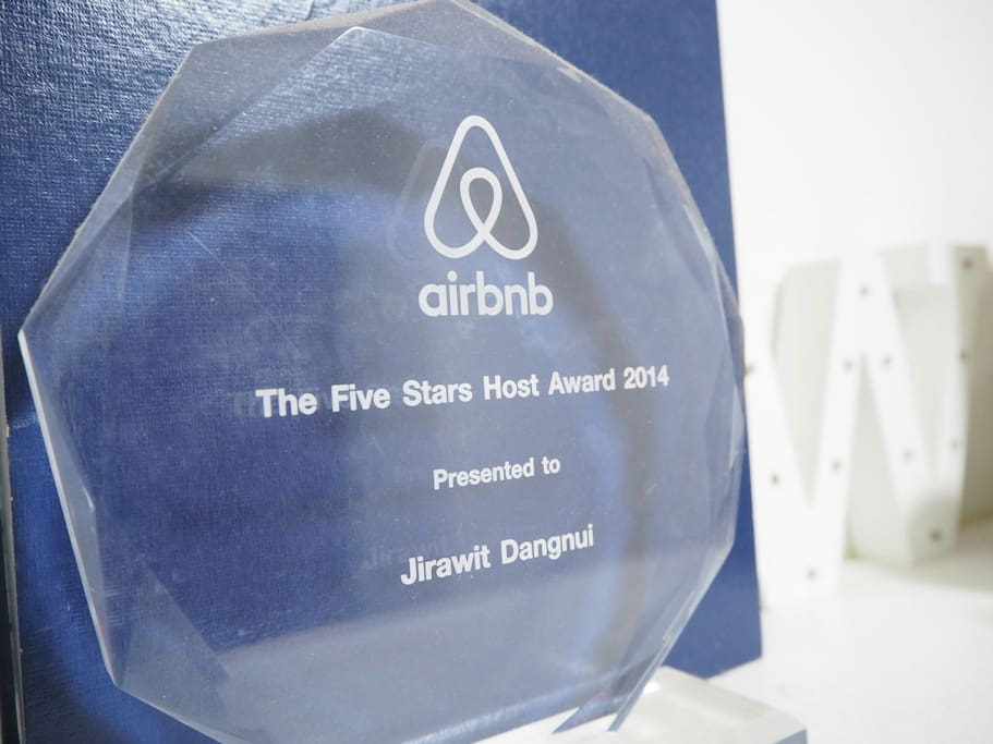 One of my pride from Airbnb! Winner of all Thailand Five Stars Hosts in 2014!