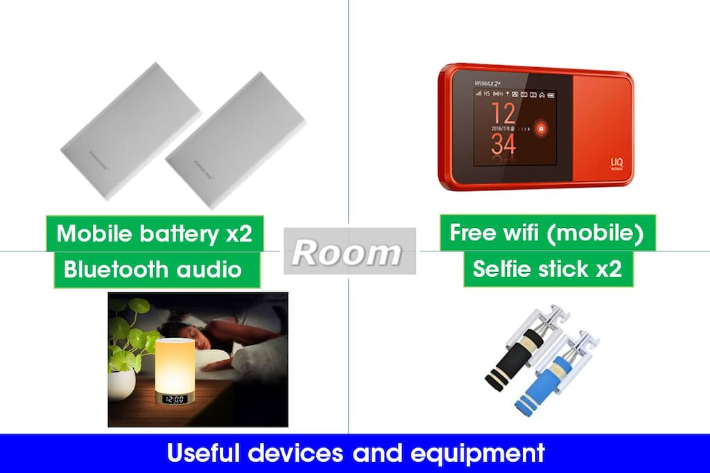Room : useful devices available.Take out OK mobile WiFi.