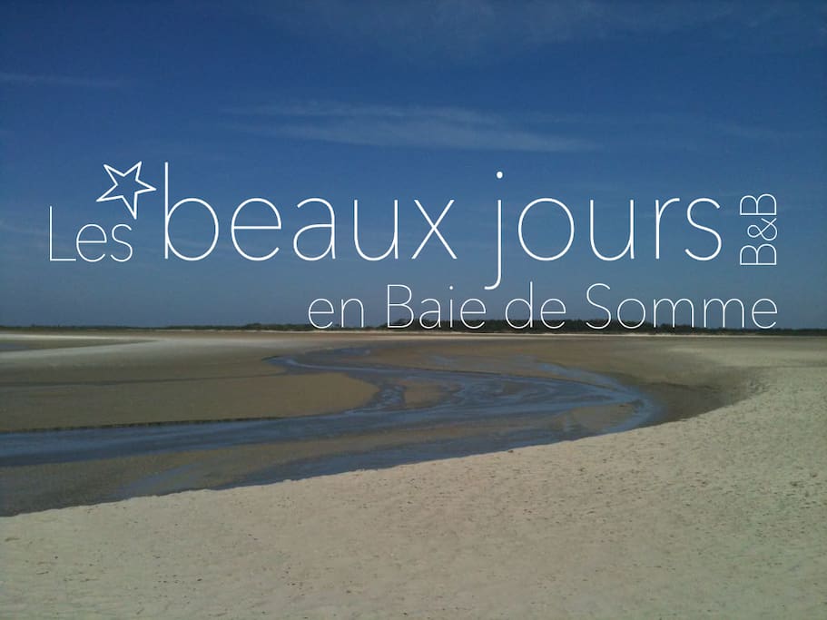 Découvrez aussi nos 3 autres chambres d'hôtes sur notre site web les beaux jours en Baie de Somme