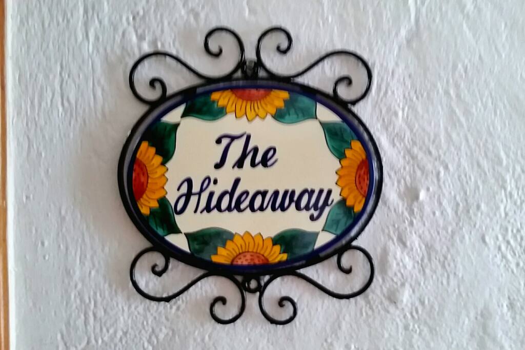Welcome to "The Hideaway"