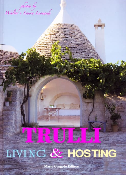 Press Review
Casa Saurizzi
(from « Trulli. Living & Hosting ». Mario Congedo Editore – 2008)