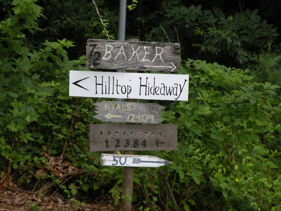 Follow sign to Hilltop Hideaway