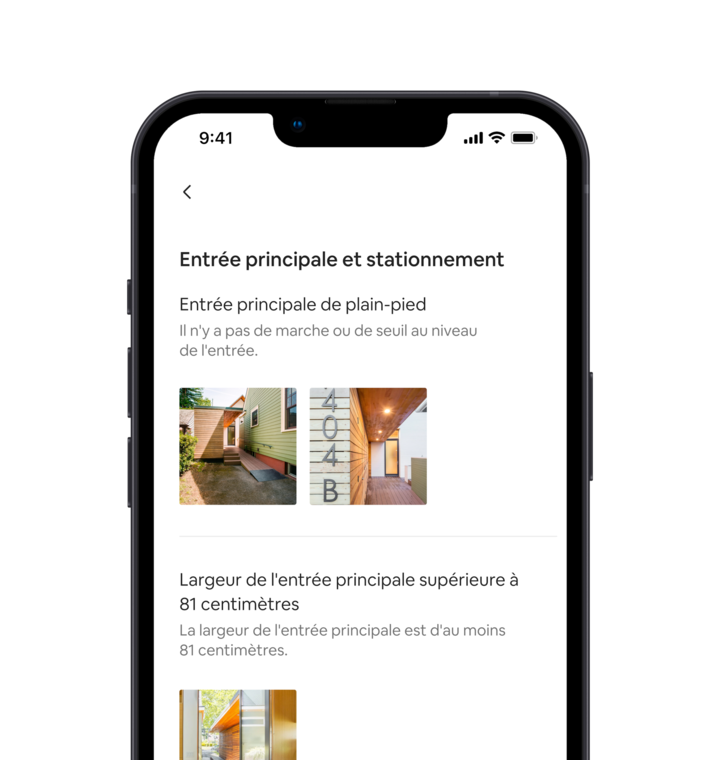 Un téléphone portable affiche un ensemble d'éléments d'accessibilité pour une annonce Airbnb. Le premier élément affiche « Entrée de plain-pied pour les voyageurs » et est suivi d'images qui illustrent cet élément. L'élément d'accessibilité suivant est « La largeur de l'entrée des voyageurs est d'au moins 81 centimètres » et est suivi d'une image qui illustre cet élément.
