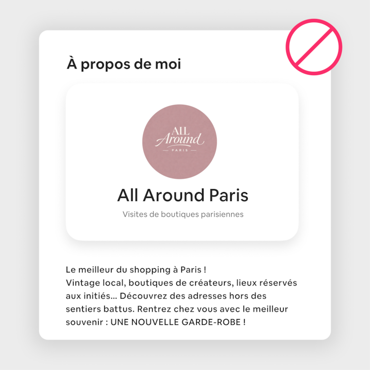Une annonce pour « All Around Paris », montrant un logo et du texte décrivant des virées shopping à Paris. L'image inclut une icône barrée, mettant en évidence ce qu'il ne faut pas faire.