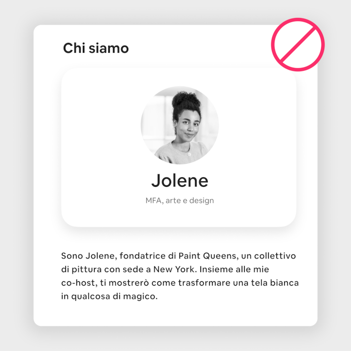 Scheda profilo che mostra il nome di Jolene, una frase di presentazione (master in belle arti e design) e una breve descrizione sul fatto che l'host ha fondato Paint Queens, un collettivo di pittura che ha sede a New York.