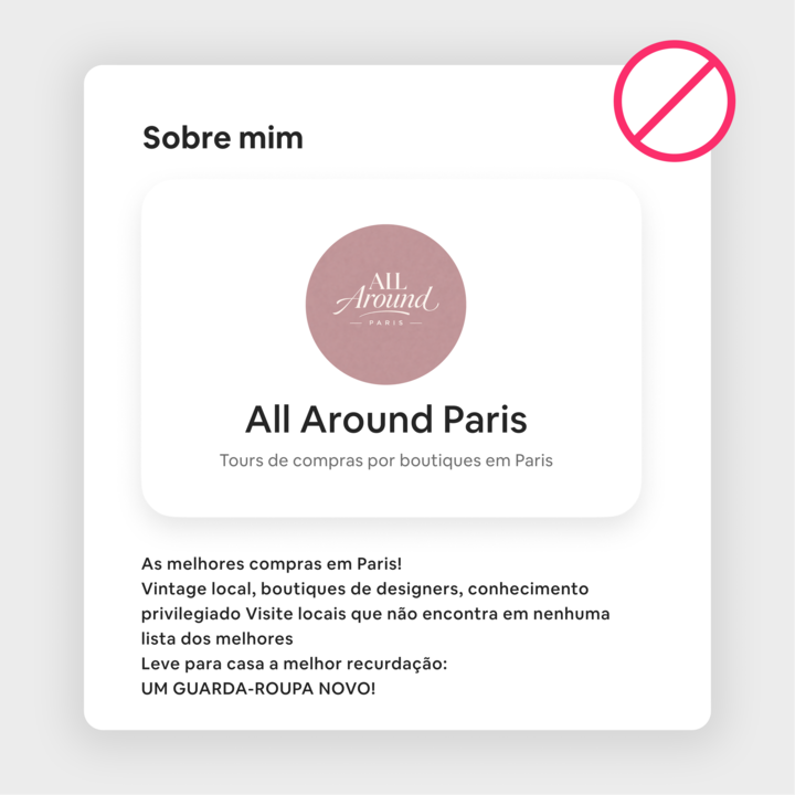 Um anúncio com o título "Tudo em Paris", com um logótipo e texto que descreve as visitas de compras por boutiques em Paris. A imagem inclui um ícone de proibição para destacar o que não se deve fazer.