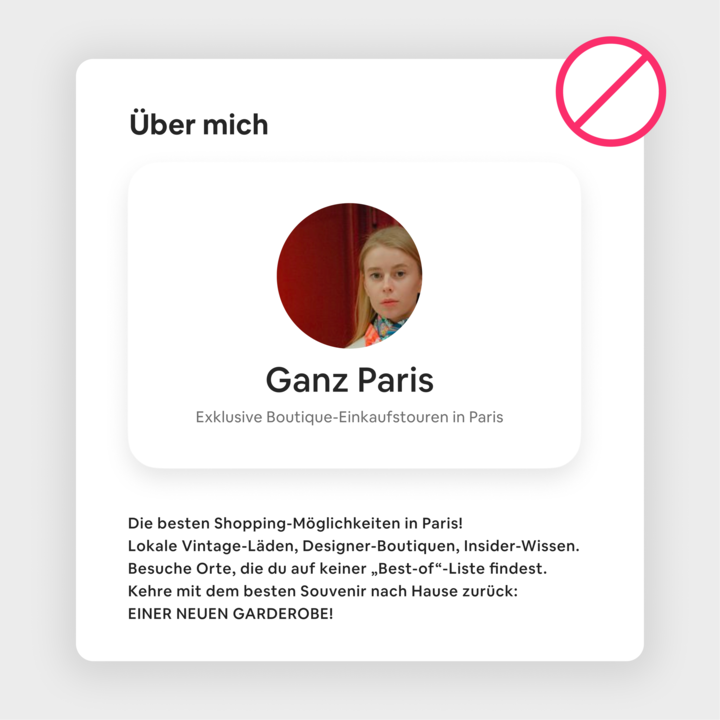 Ein falsches Beispiel für ein Erlebnis-Inserat auf Airbnb mit einem persönlichen Foto und einem Werbetext im Abschnitt „Über mich“ unter „Das solltest du vermeiden“.