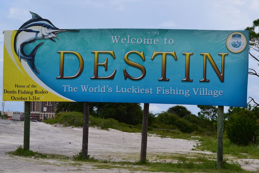 Welcome to Destin -- "The Luckiest Fishing Village in the World"