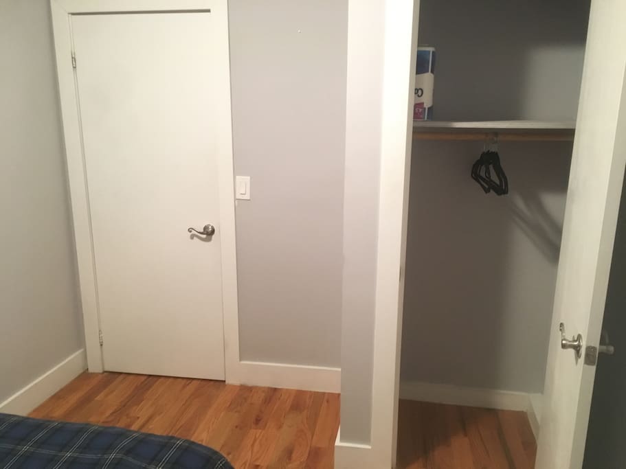 Storage space and hangers for your clothes.
