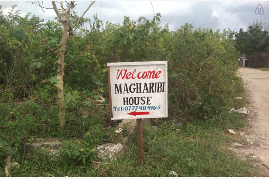 Welcome to Magharibi House! This is our sign that can be seen from the road.