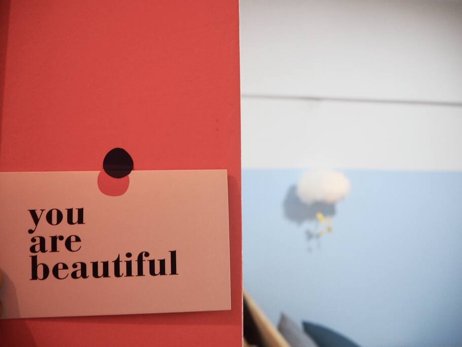 You are beautiful