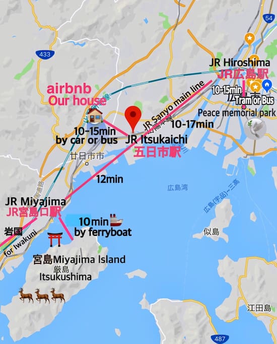 This is easy map. It is the travel time of Hiroshima city and the main tourist spot, the time to our house. Please confirm with this :)