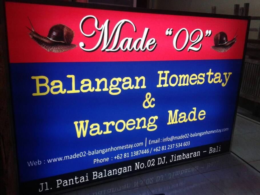 Sign of Made 02 Balangan Homestay