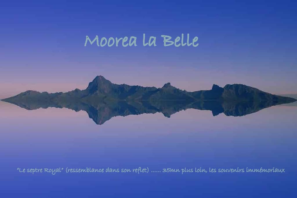 Come to Moorea...