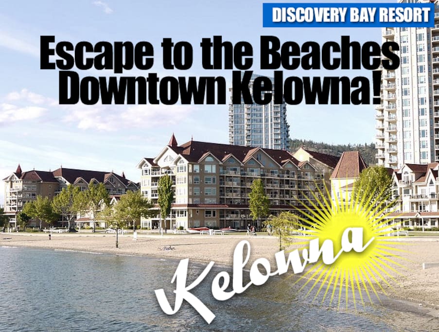Downtown Kelowna at Tugboat Beach