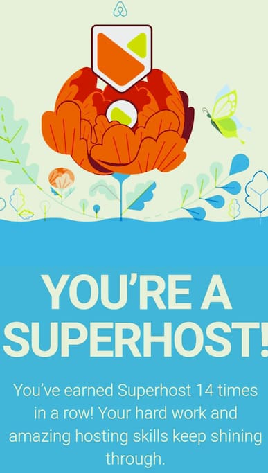 We have earned Super Host for 14 quarters in a row! That is 42 months. Thank you for letting us host you!