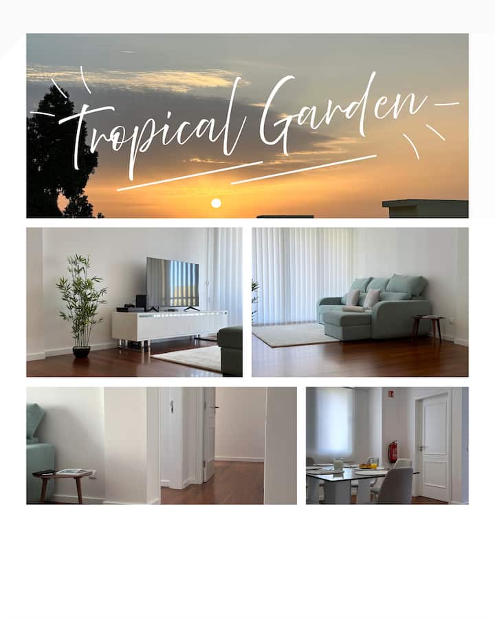 Tropical Garden - Caniço