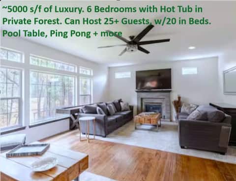 ~5000s/f of Luxury•25 Guests•Hot Tub w/Views+Games