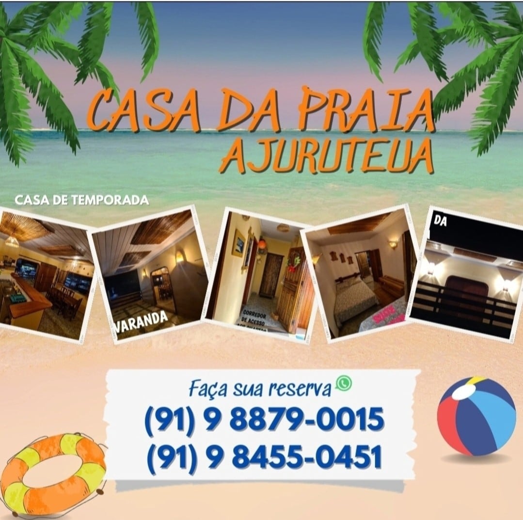 A promotional image features the Casa da Praia Ajuruteua with a vibrant beach ball and palm leaves framing the borders. The interior showcases a cozy seating area, a welcoming bedroom, and a charming veranda, providing a glimpse of the comfort available for guests.