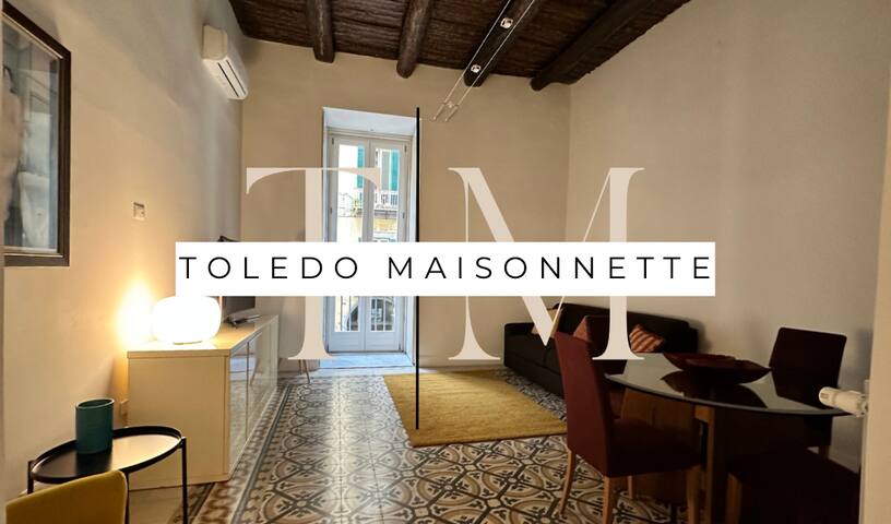 Toledo Maisonnette Napoli