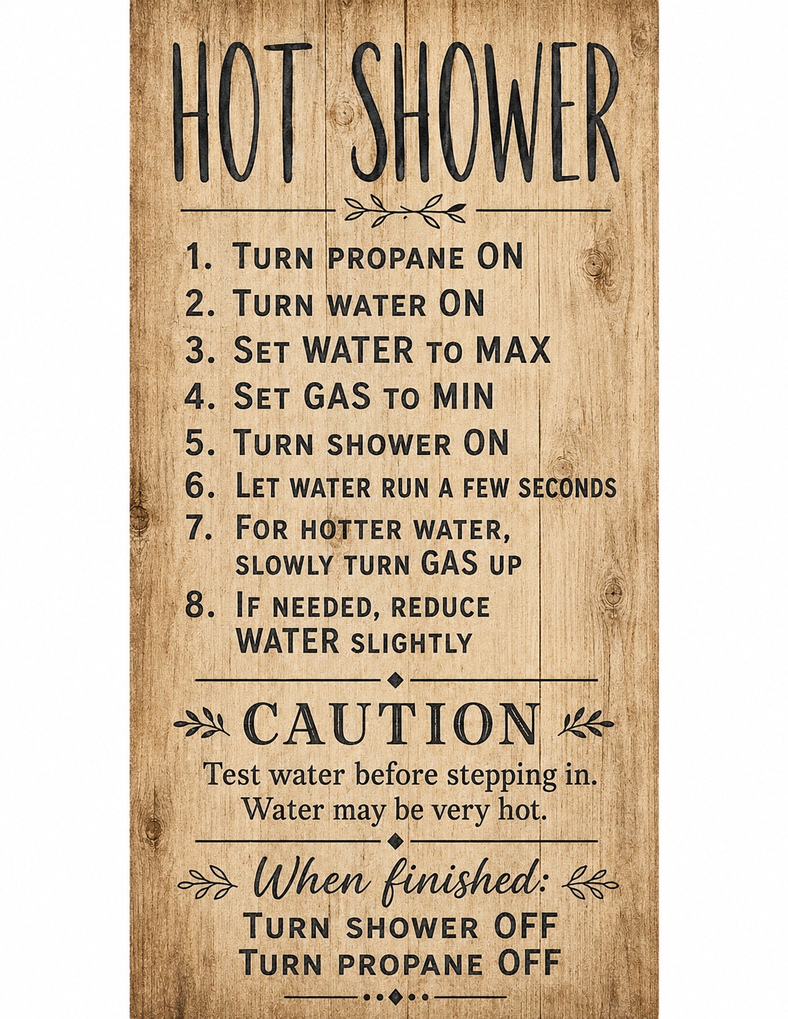 Instructions for the on demand hot shower at Panoramic View Campsite – bring your own tent or small camper in Hidden Valley Lake