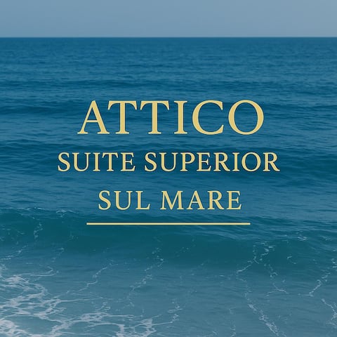 Superior Suite Penthouse on the Sea